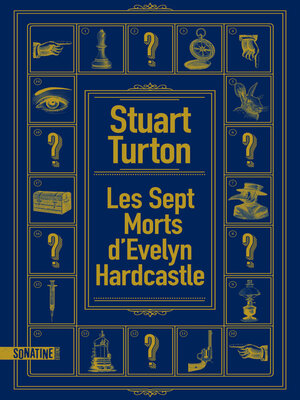 cover image of Les Sept morts d'Evelyn Hardcastle